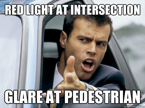 Red light At intersection GLARE AT PEDESTRIAn  - Red light At intersection GLARE AT PEDESTRIAn   Asshole driver