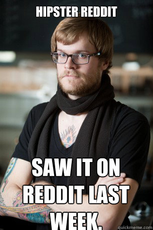 Hipster Reddit Saw it on Reddit last week.  Hipster Barista