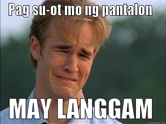 PAG SU-OT MO NG PANTALON  MAY LANGGAM Misc