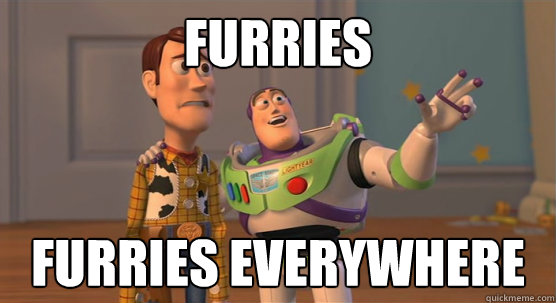 Furries Furries everywhere  Toy Story Everywhere