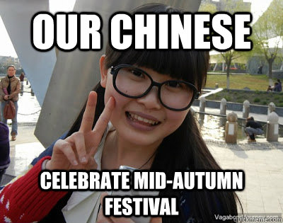 Our Chinese celebrate mid-autumn festival   Chinese girl Rainy