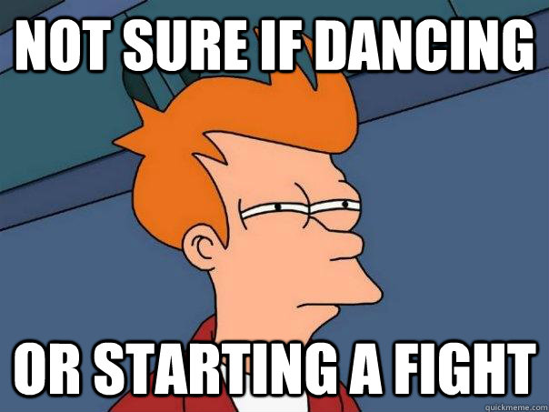 Not sure if dancing or starting a fight  Futurama Fry