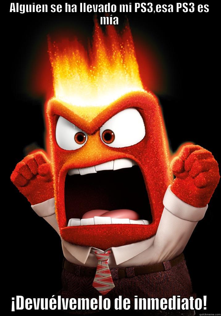 ALGUIEN SE HA LLEVADO MI PS3,ESA PS3 ES MÍA ¡DEVUÉLVEMELO DE INMEDIATO! Misc