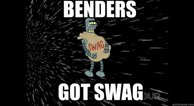 Benders Got Swag  