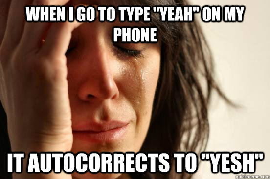 When I go to type 