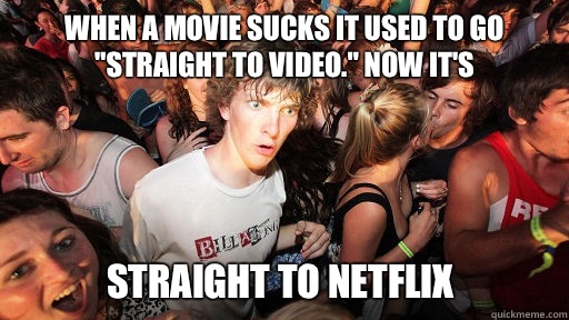 When a movie sucks it used to go 