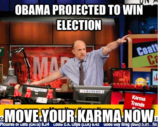 Obama projected to win election move your karma now  move your karma now