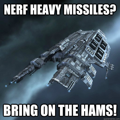 Nerf Heavy Missiles? Bring on the HAMs! - Nerf Heavy Missiles? Bring on the HAMs!  Eve Is Real Drake
