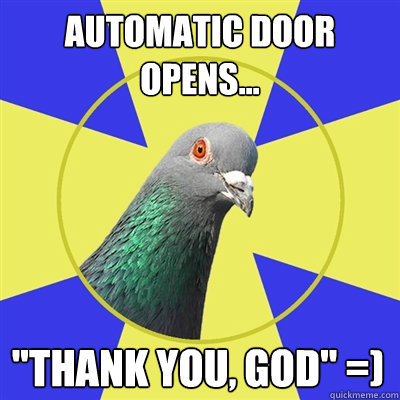Automatic door opens... 