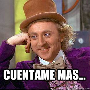  Cuentame mas...   Creepy Wonka