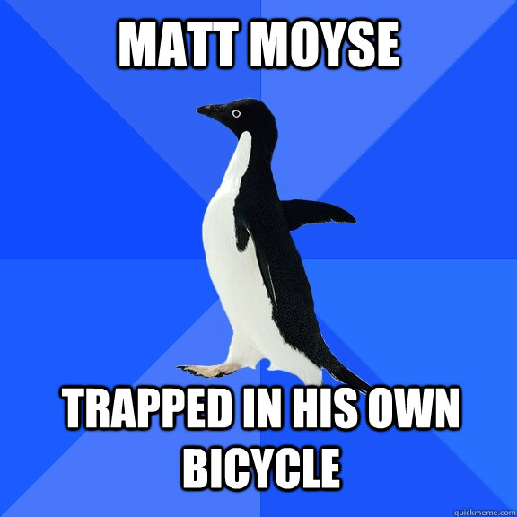 Matt Moyse Trapped in his own Bicycle    Socially Awkward Penguin