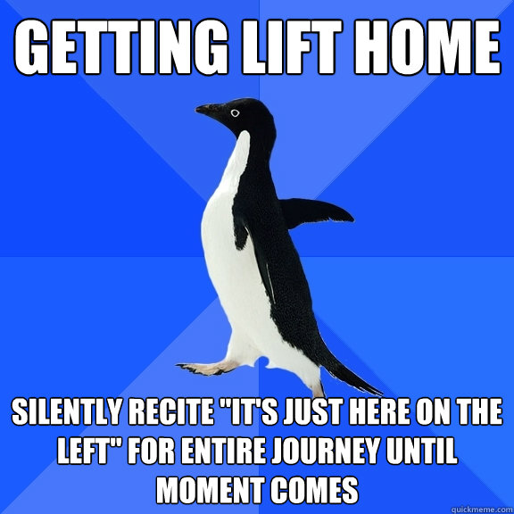 Getting lift home silently recite 