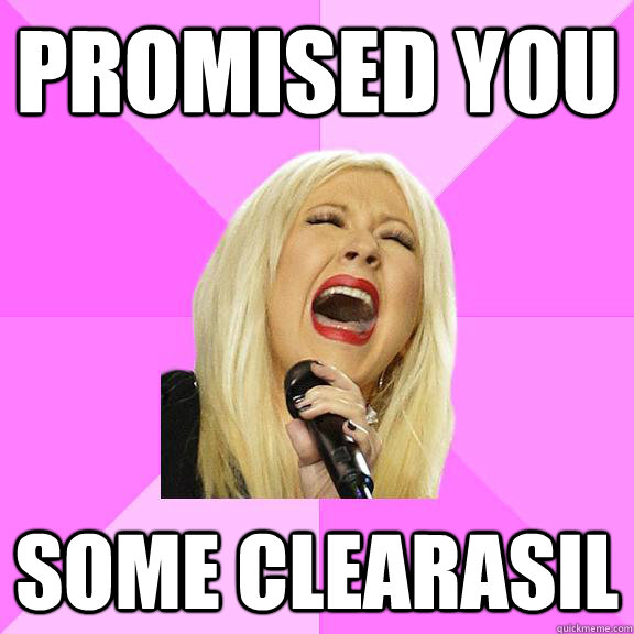Promised you some clearasil  Wrong Lyrics Christina