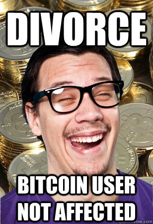 divorce bitcoin user not affected - divorce bitcoin user not affected  Bitcoin user not affected