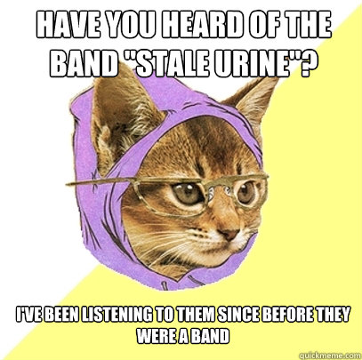 Have you heard of the band 