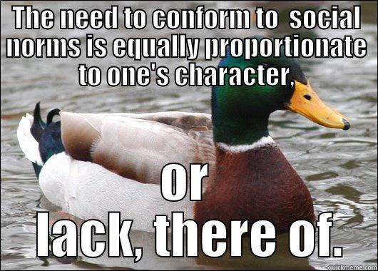  OR  LACK, THERE OF. Actual Advice Mallard