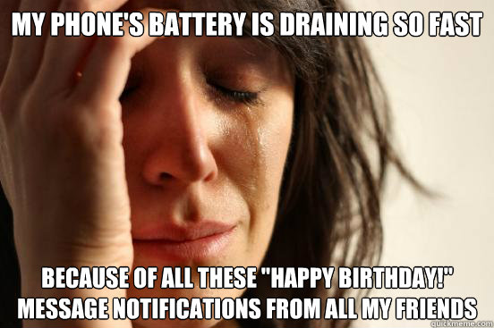 My phone's battery is draining so fast Because of all these 
