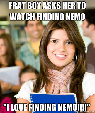 FRAT BOY ASKS HER TO WATCH FINDING NEMO 