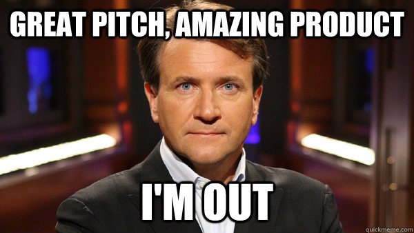 Great pitch, amazing product I'm out - Great pitch, amazing product I'm out  Dragons Den - Robert Herjavec