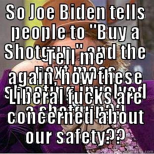 SO JOE BIDEN TELLS PEOPLE TO 