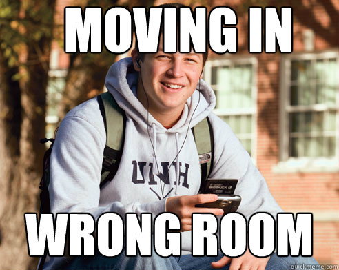 moving in wrong room  College Freshman