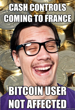 Cash controls coming to France bitcoin user not affected  