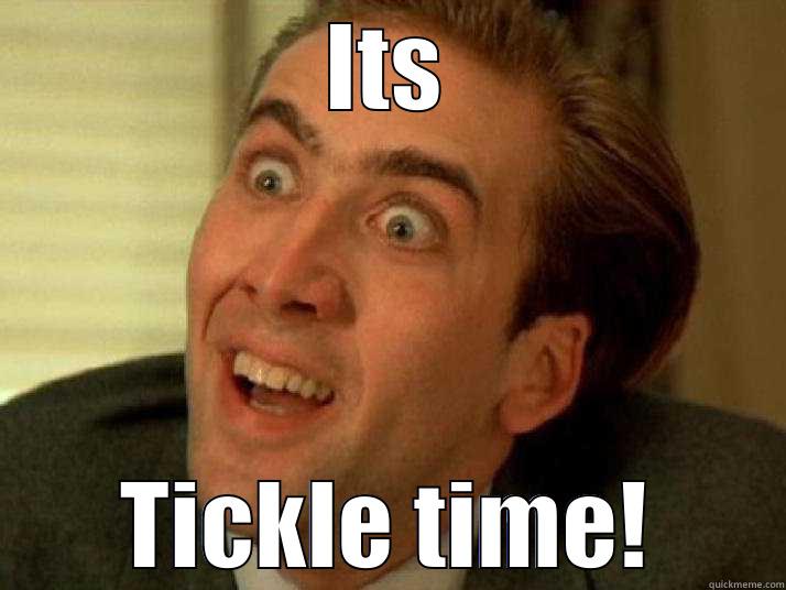 ITS TICKLE TIME! Misc