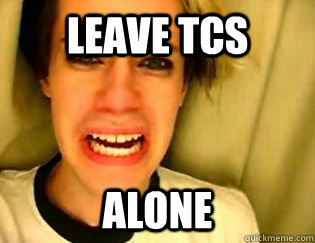 Leave TCS  alone  leave britney alone