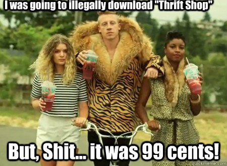 I was going to illegally download 