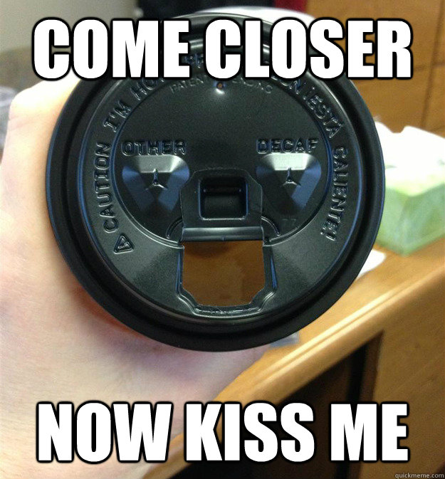 Come closer now kiss me - Come closer now kiss me  Misc