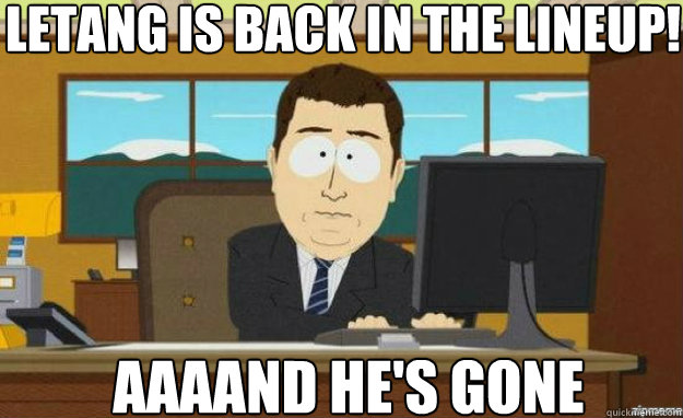 Letang is back in the lineup! AAAAND HE'S GONE  aaaand its gone