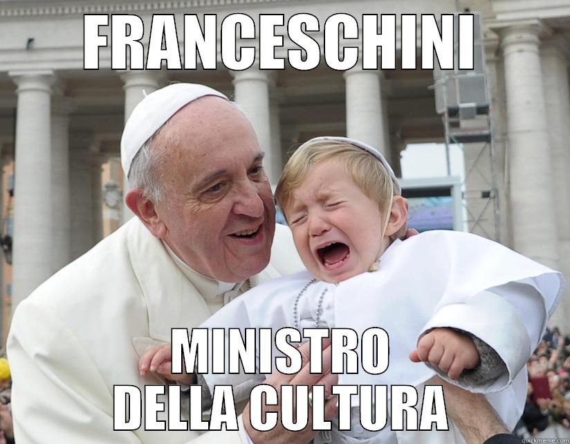 FRANCESCHINI MINISTRO DELLA CULTURA Misc