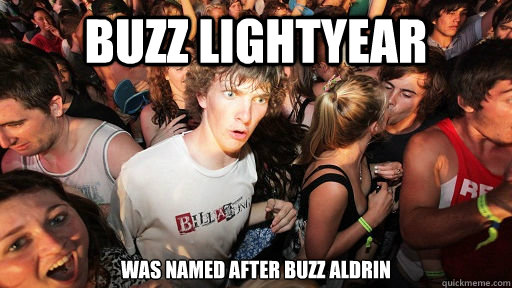 Buzz lightyear Was named after Buzz Aldrin  Sudden Clarity Clarence