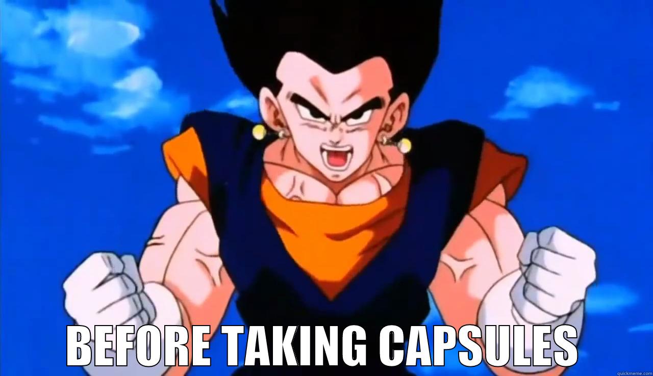  BEFORE TAKING CAPSULES Misc