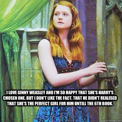 I Love Ginny Weasley and I'm so Happy That She's Harry's Cho...