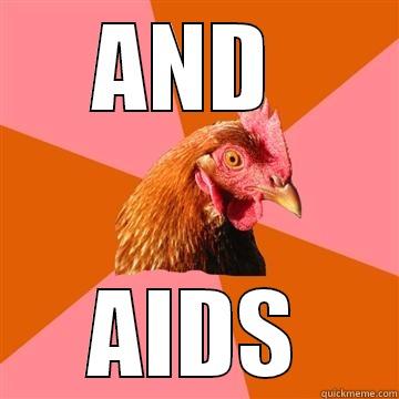 AND  AIDS Anti-Joke Chicken