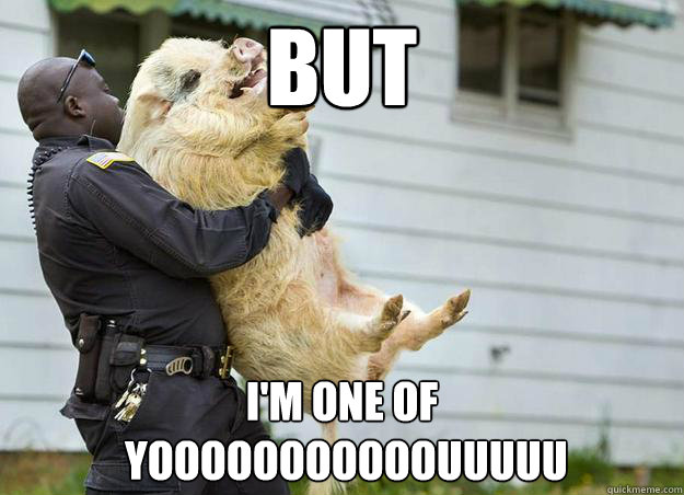 but I'm one of
 yooooooooooouuuuu - but I'm one of
 yooooooooooouuuuu  Misc