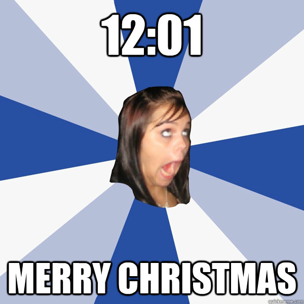 12:01 Merry Christmas   Annoying Facebook Girl