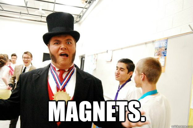  Magnets.  