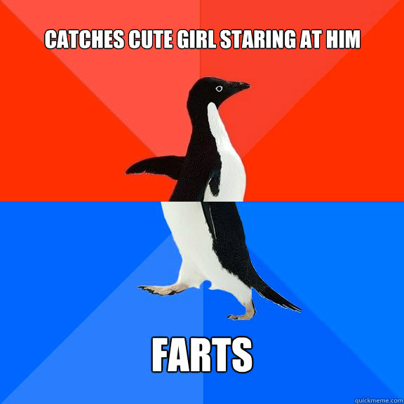 Catches cute girl staring at him Farts  Socially Awesome Awkward Penguin
