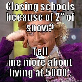 CLOSING SCHOOLS BECAUSE OF 2