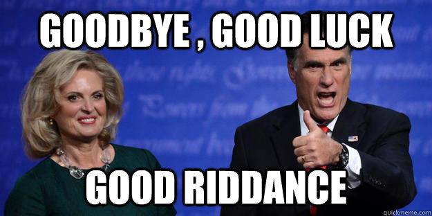 goodbye , Good Luck Good Riddance - goodbye , Good Luck Good Riddance  Misc