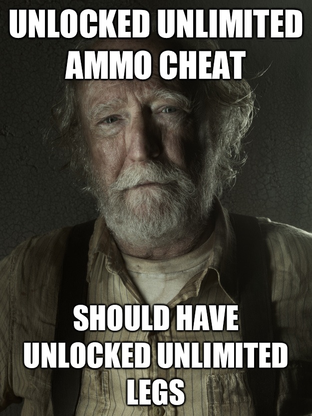 Unlocked unlimited ammo cheat Should have unlocked unlimited legs  