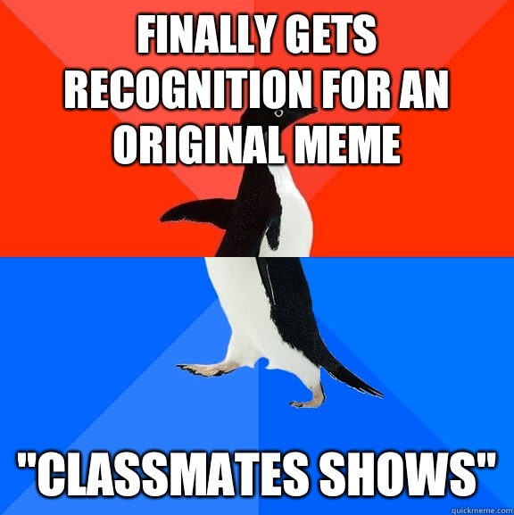 Finally gets recognition for an original meme 