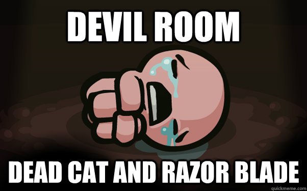 devil room dead cat and razor blade  The Binding of Isaac