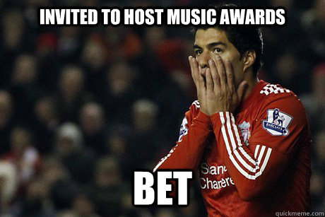 Invited to host Music Awards BET  Suarez