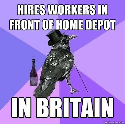 Hires workers in front of Home Depot In Britain - Hires workers in front of Home Depot In Britain  Rich Raven