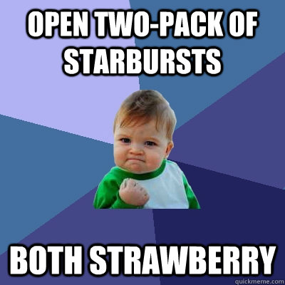 Open Two-Pack of Starbursts Both Strawberry  Success Kid