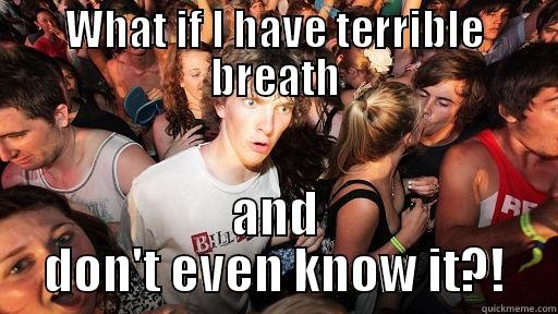 WHAT IF I HAVE TERRIBLE BREATH AND DON'T EVEN KNOW IT?! Sudden Clarity Clarence