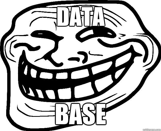 DATA BASE  Trollface